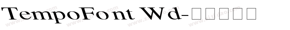 TempoFont Wd字体转换